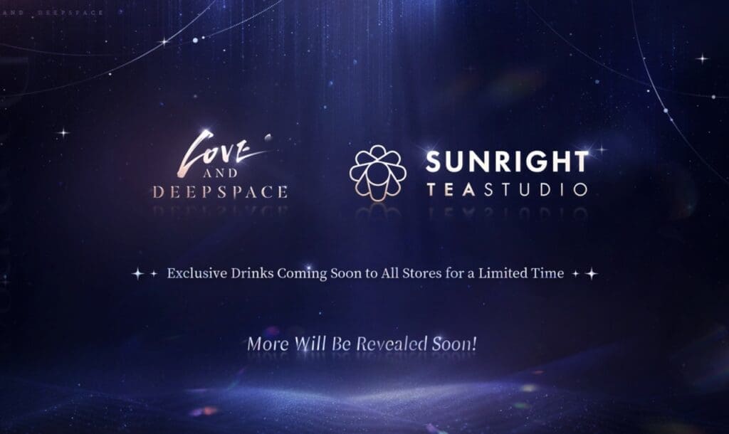 Poster promoting brand collaboration between Love and Deepspace and Sunright tea studios